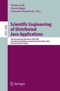 Scientific Engineering of Distributed Java Applications