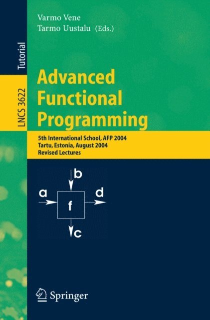 Tarmo Uustalu, Varmo Vene - Advanced Functional Programming, E-bok