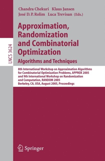 Luca Trevisan, Jose D.P. Rolim, Klaus Jansen, Chandra Chekuri - Approximation, Randomization and Combinatorial Optimization. Algorithms and Techniques, E-bok