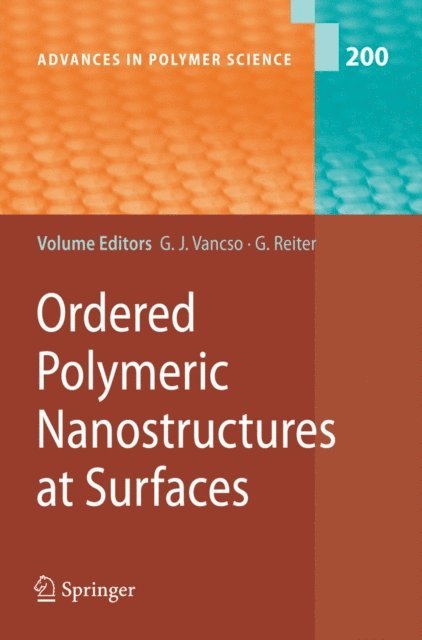 Gunter Reiter, G. Julius Vancso - Ordered Polymeric Nanostructures at Surfaces, E-bok