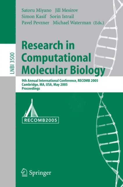 Michael Waterman, Pavel Pevzner, Sorin Istrail, Simon Kasif, Jill Mesirov, Satoru Miyano - Research in Computational Molecular Biology, E-bok