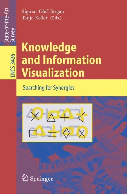 Tanja Keller, Sigmar-Olaf Tergan - Knowledge and Information Visualization, E-bok