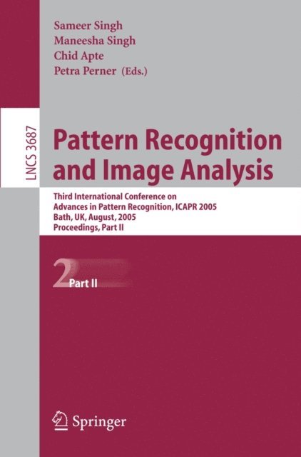 Petra Perner, Chid Apte, Maneesha Singh, Sameer Singh - Pattern Recognition and Image Analysis, E-bok