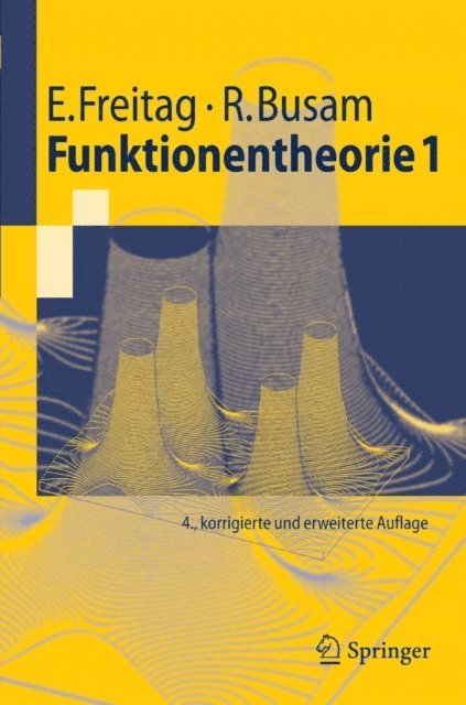Rolf Busam, Eberhard Freitag - Funktionentheorie 1, E-bok