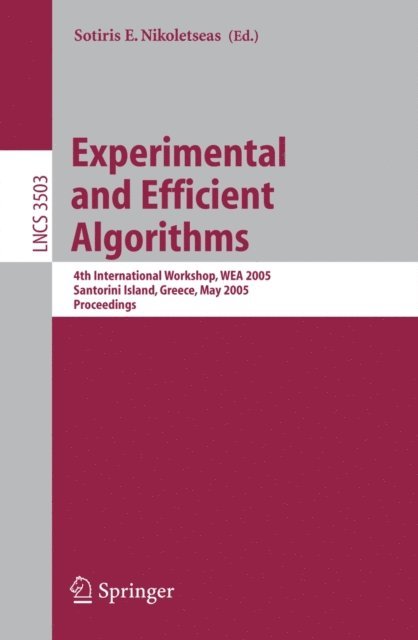 Sotiris E. Nikoletseas - Experimental and Efficient Algorithms, E-bok