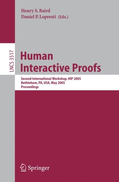 Daniel P. Lopresti, Henry S. Baird - Human Interactive Proofs, E-bok