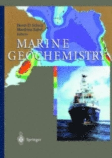 Matthias Zabel, Horst D. Schulz - Marine Geochemistry, E-bok