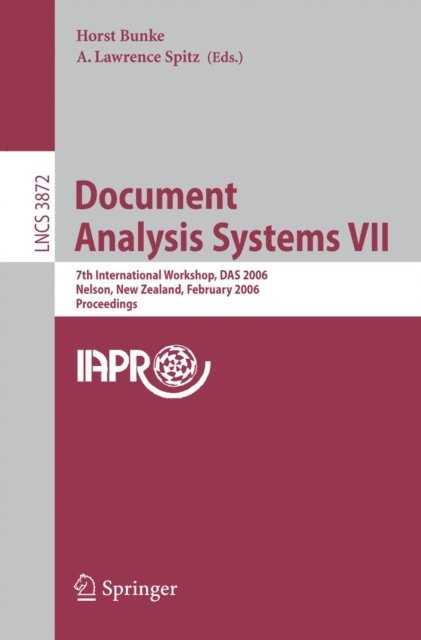 A. Lawrence Spitz, Horst Bunke - Document Analysis Systems VII, E-bok
