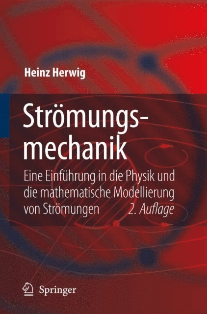 Heinz Herwig - Strömungsmechanik, E-bok