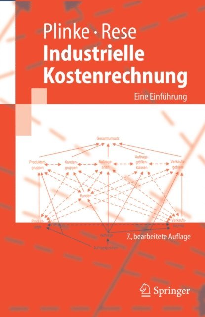 Mario Rese, Wulff Plinke - Industrielle Kostenrechnung, E-bok