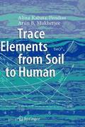 Trace Elements from Soil to Human