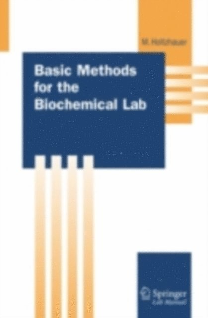 Martin Holtzhauer - Basic Methods for the Biochemical Lab, E-bok