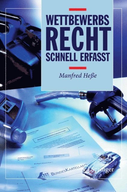 Manfred Hee - Wettbewerbsrecht - Schnell erfasst, E-bok