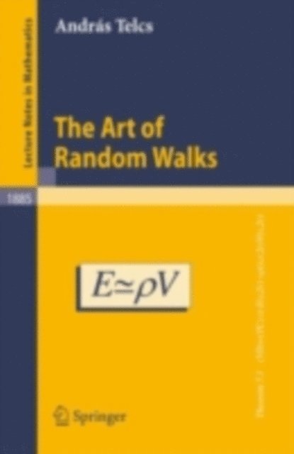 Andras Telcs - Art of Random Walks, E-bok