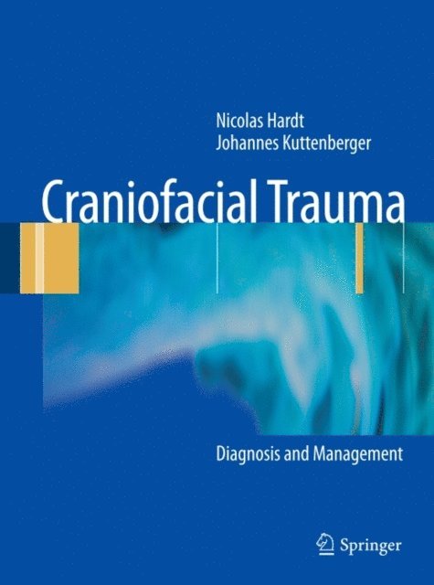 Johannes Kuttenberger, Nicolas Hardt - Craniofacial Trauma, E-bok. Tillgänglighet: Lägg i varukorg