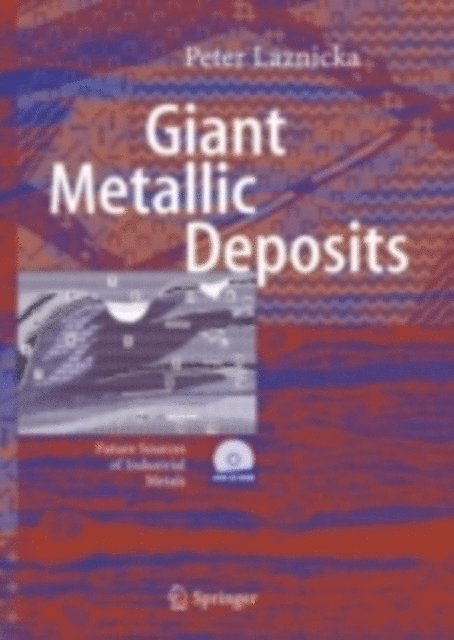 Peter Laznicka - Giant Metallic Deposits, E-bok. Tillgänglighet: Lägg i varukorg