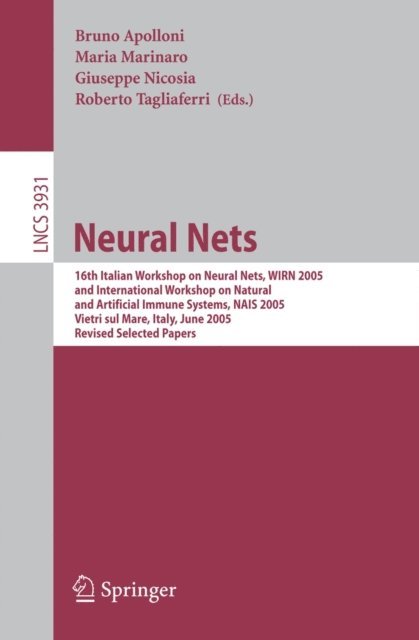Roberto Tagliaferri, Giuseppe Nicosia, Maria Marinaro, Bruno Apolloni - Neural Nets, E-bok