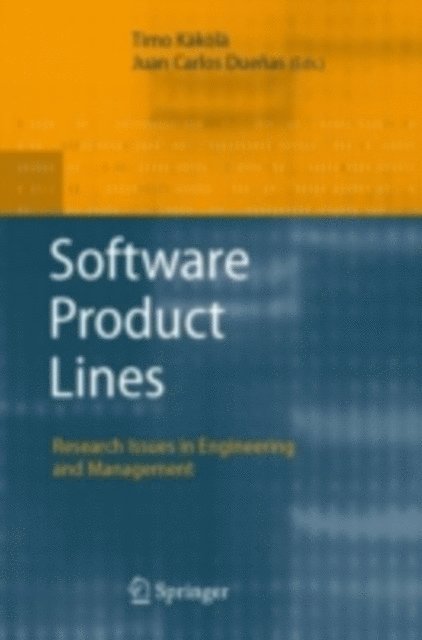 Juan Carlos Duenas, Timo Kakola - Software Product Lines, E-bok