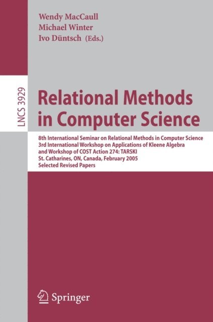 Ivo Duntsch, Michael Winter, Wendy MacCaull - Relational Methods in Computer Science, E-bok