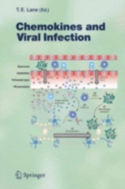Thomas E. Lane - Chemokines and Viral Infection, E-bok