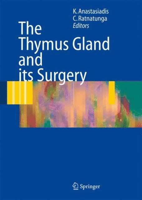 Chandi Ratnatunga, Kyriakos Anastasiadis - Thymus Gland, E-bok