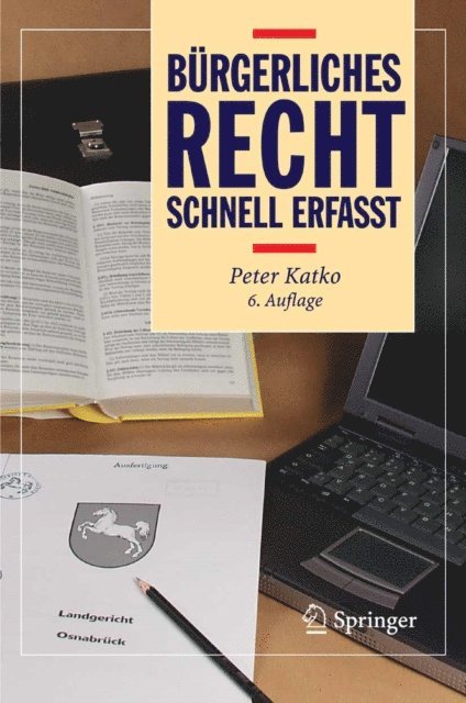 Peter Katko - Bürgerliches Recht - Schnell erfasst, E-bok