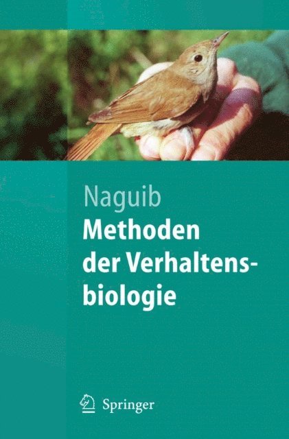 Marc Naguib - Methoden der Verhaltensbiologie, E-bok