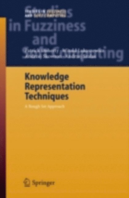 Andrzej Szalas, Witold Lukaszewicz, Patrick Doherty - Knowledge Representation Techniques, E-bok