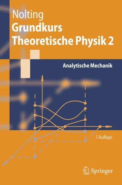 Wolfgang Nolting - Grundkurs Theoretische Physik 2, E-bok