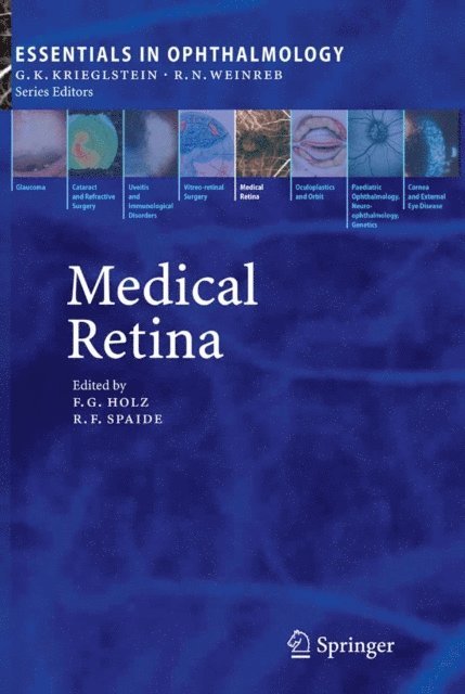 Richard F. Spaide, Frank G. Holz - Medical Retina, E-bok