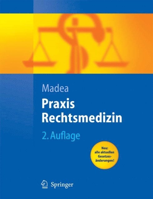 Burkhard Madea - Praxis Rechtsmedizin, E-bok