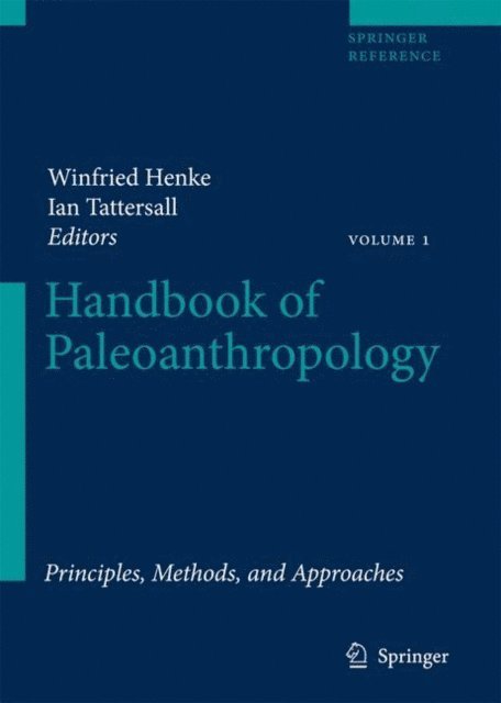 Ian Tattersall, Winfried Henke - Handbook of Paleoanthropology, E-bok