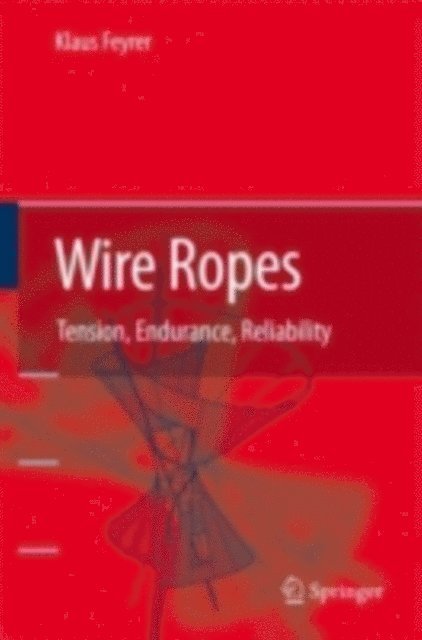 Klaus Feyrer - Wire Ropes, E-bok