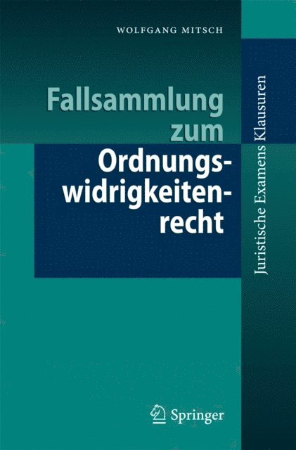 Wolfgang Mitsch - Fallsammlung zum Ordnungswidrigkeitenrecht, E-bok