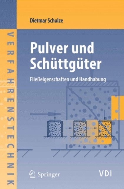 Dietmar Schulze - Pulver und Schüttgüter, E-bok