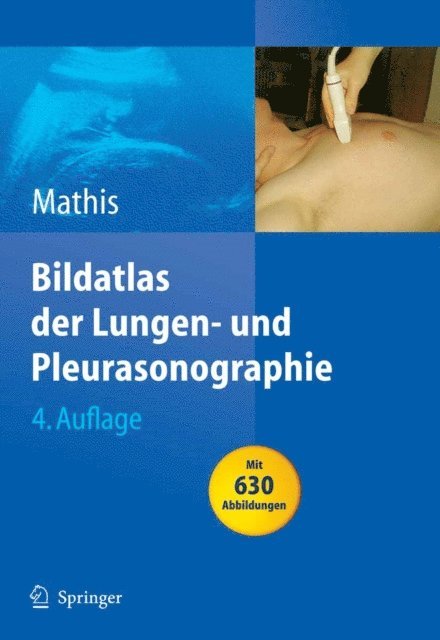 Gebhard Mathis - Bildatlas der Lungen- und Pleurasonographie, E-bok