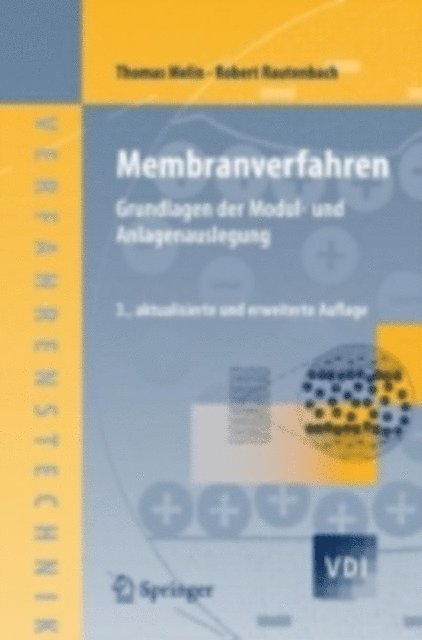 Robert Rautenbach, Thomas Melin - Membranverfahren, E-bok