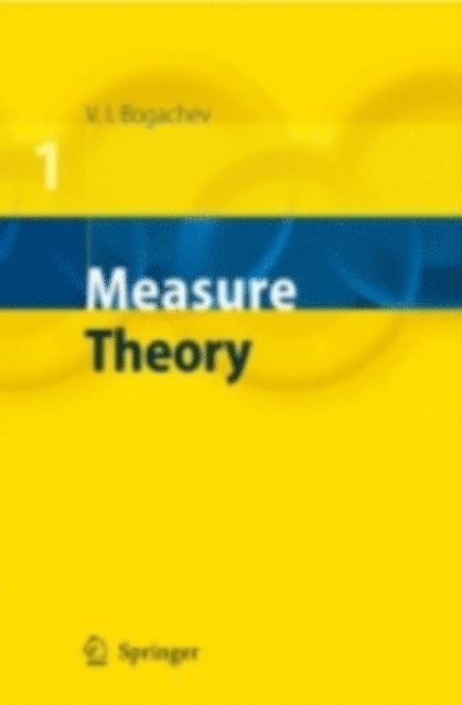 Vladimir I. Bogachev - Measure Theory, E-bok