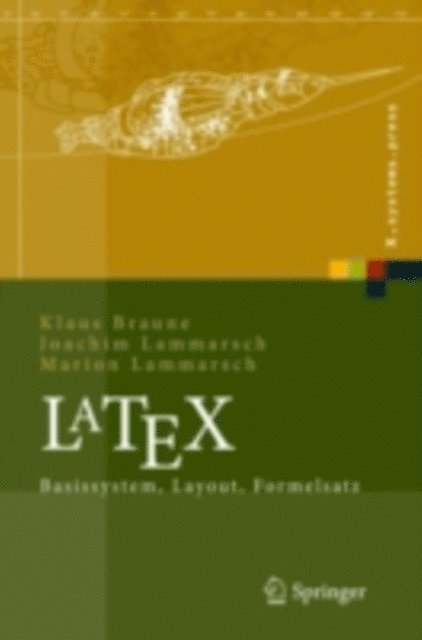 Marion Lammarsch, Joachim Lammarsch, Klaus Braune - LaTeX, E-bok