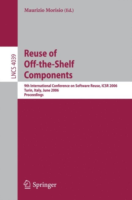 Maurizio Morisio - Reuse of Off-the-Shelf Components, E-bok