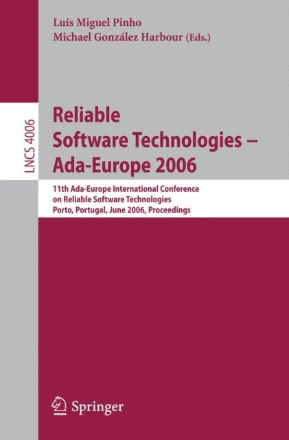 Michael Gonzalez Harbour, Luis Miguel Pinho - Reliable Software Technologies -- Ada-Europe 2006, E-bok