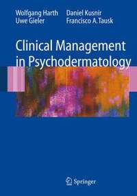 Clinical Management in Psychodermatology
