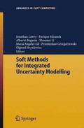 Soft Methods for Integrated Uncertainty Modelling