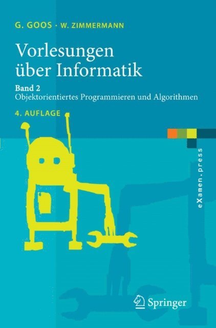 Wolf Zimmermann, Gerhard Goos - Vorlesungen über Informatik, E-bok