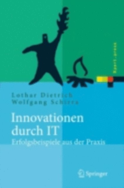 Wolfgang Schirra, Lothar Dietrich - Innovationen durch IT, E-bok