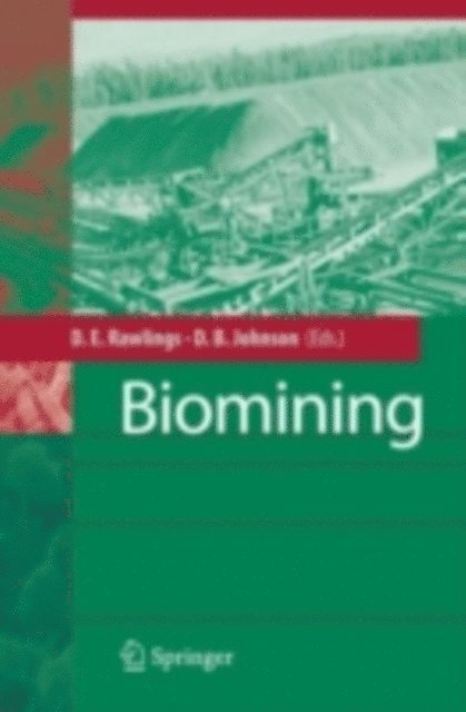 D. Barrie Johnson, Douglas E. Rawlings - Biomining, E-bok