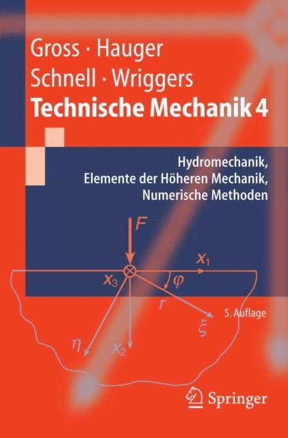 Peter Wriggers, Werner Hauger, W. Schnell, Dietmar Gross - Technische Mechanik, E-bok
