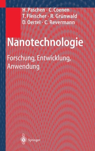 C. Revermann, D. Oertel, R. Grunwald, T. Fleischer, C. Coenen, H. Paschen - Nanotechnologie, E-bok