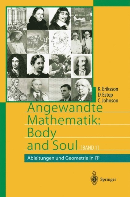 Claes Johnson, Donald Estep, Kenneth Eriksson - Angewandte Mathematik: Body and Soul, E-bok
