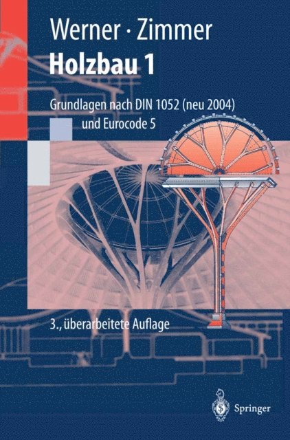 Karl-Heinz Zimmer, Gerhard Werner - Holzbau 1, E-bok